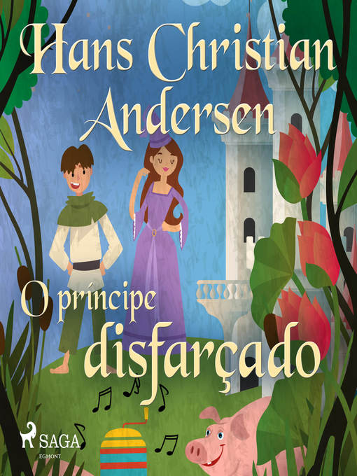 Title details for O príncipe disfarçado by Hans Christian Andersen - Wait list